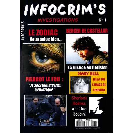 INFOCRIM'S INVESTIGATIONS |Premier Numéro