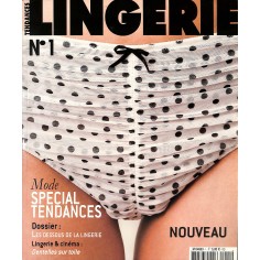 TENDANCES LINGERIE |Premier Numéro
