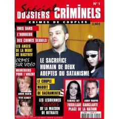 Spécial Dossiers Criminels |Premier Numéro