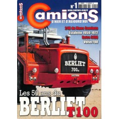 CAMIONS D'HIER ET D'AUJOURD'HUI |Premier Numéro