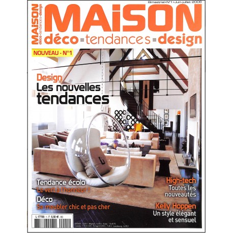 MAISON DÉCO TENDANCES DESIGN |Premier Numéro