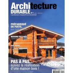 ARCHITECTURE DURABLE |Premier Numéro