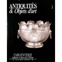 ANTIQUITÉS & OBJETS D'ART |Premier Numéro