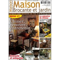 MAISON, BROCANTE ET JARDIN |Premier Numéro