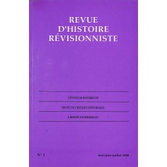 REVUE D'HISTOIRE RÉVISIONNISTE |Premier Numéro