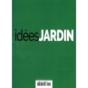 IDÉES JARDIN |Premier Numéro