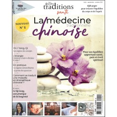 LES GRANDES TRADITIONS SANTÉ |Premier Numéro
