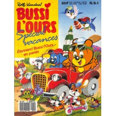 BUSSI L'OURS SPÉCIAL VACANCES |Premier Numéro