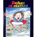 DRÔLES DE NECTARS |Premier Numéro