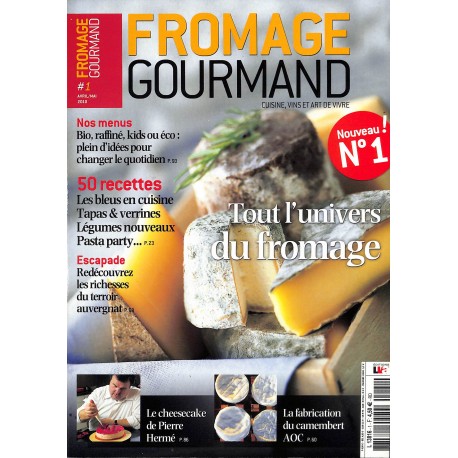 FROMAGE GOURMAND |Premier Numéro