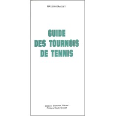 GUIDE DES TOURNOIS DE TENNIS |Premier Numéro 2