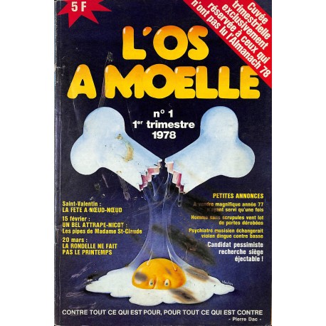 L'OS À MOELLE |Premier Numéro