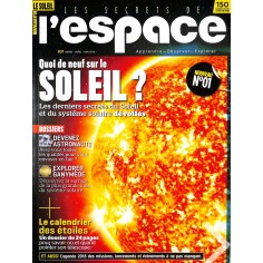 LES SECRETS DE L'ESPACE |Premier Numéro