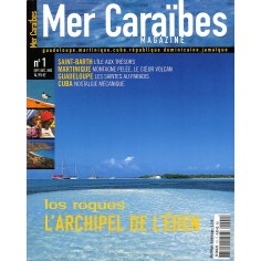 MER CARAÏBES MAGAZINE |Premier Numéro