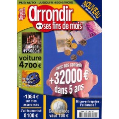 ARRONDIR SES FINS DE MOIS |Premier Numéro