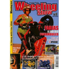 WHEELING SHOW |Premier Numéro