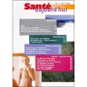 SANTÉ AUJOURD'HUI |Premier Numéro