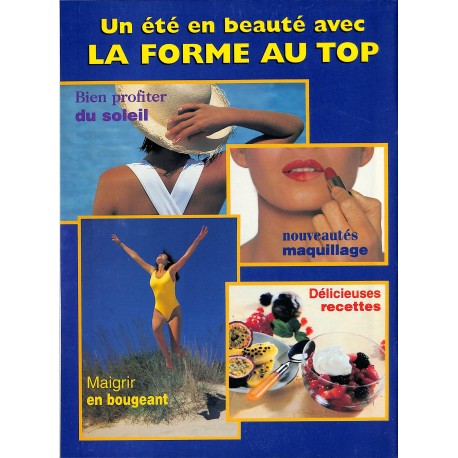 LA FORME AU TOP |Premier Numéro