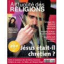 ACTUALITÉ DES RELIGIONS |Premier Numéro