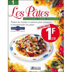 LES PÂTES ET LEURS 1000 SAVEURS |Premier Numéro