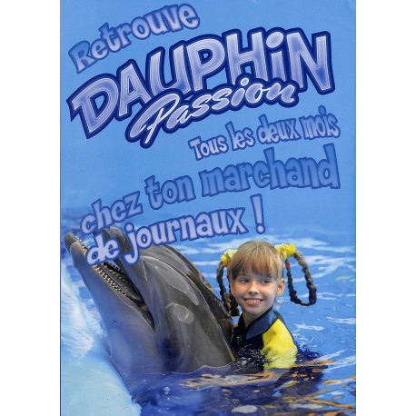 DAUPHIN PASSION |Premier Numéro