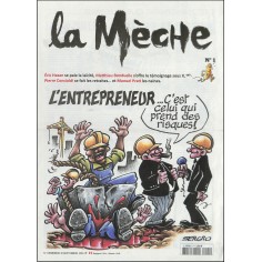 LA MÈCHE |Premier Numéro
