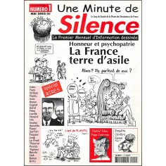 UNE MINUTE DE SILENCE |Premier Numéro