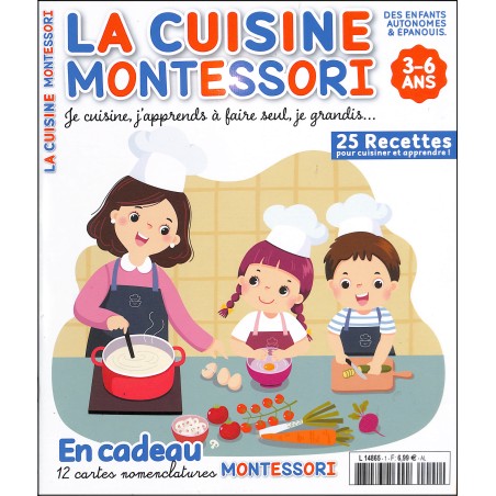 LA CUISINE MONTESSORI |Premier Numéro