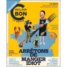 C'EST MEILLEUR QUAND C'EST BON