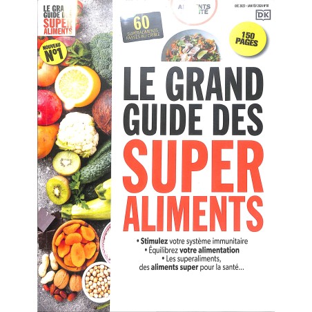 Le grand guide des super aliments