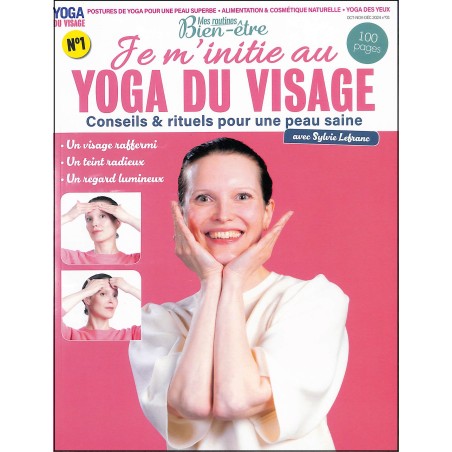 YOGA du visage Mes routines bien-être