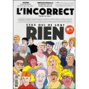 L'INCORRECT faites-le taire! |Premier Numéro