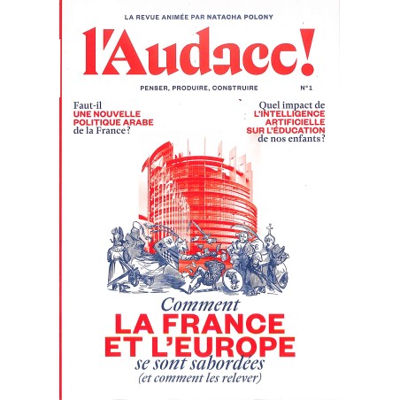 L'AUDACE !