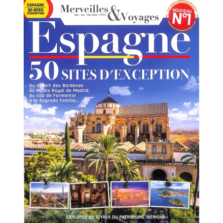 MERVEILLES & VOYAGES : ESPAGNE