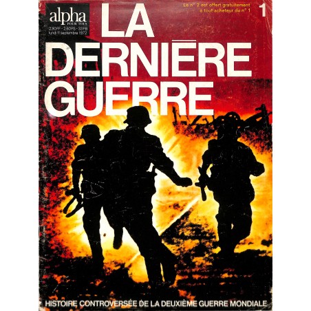 LA DERNIÈRE GUERRE