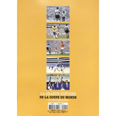 LA GRANDE HISTOIRE DE LA COUPE DU MONDE