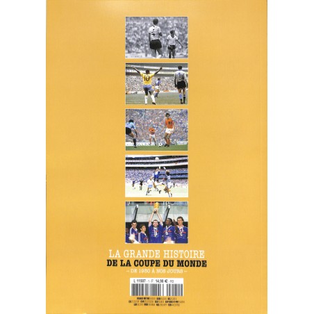 LA GRANDE HISTOIRE DE LA COUPE DU MONDE