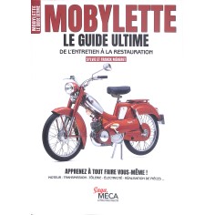 MOBYLETTE LE GUIDE ULTIME