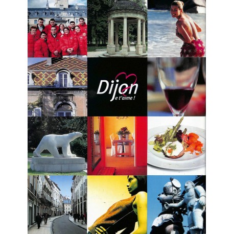 Dijon, je t'aime! |Premier Numéro