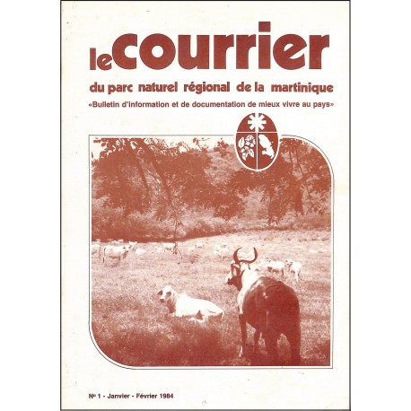 le Courrier du parc naturel régional de la Martinique |Premier Numéro