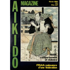 AIKIDO MAGAZINE |Premier Numéro