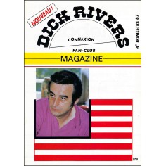 DICK RIVERS CONNEXION |Premier Numéro