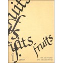 FRUITS |Premier Numéro