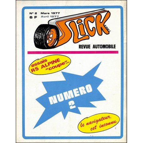 SLICK |Premier Numéro