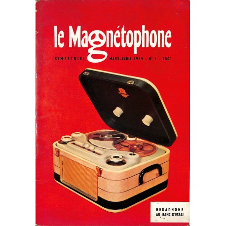 Le Magnétophone |Premier Numéro