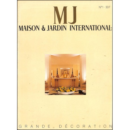 MJ MAISON & JARDIN INTERNATIONAL |Premier Numéro