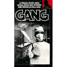 GANG |Premier Numéro