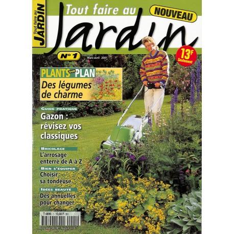 Tout faire au JARDIN |Premier Numéro