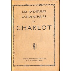 Les aventures acrobatiques de CHARLOT |Premier Numéro 2
