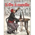 L'Os à mœlle |Premier Numéro